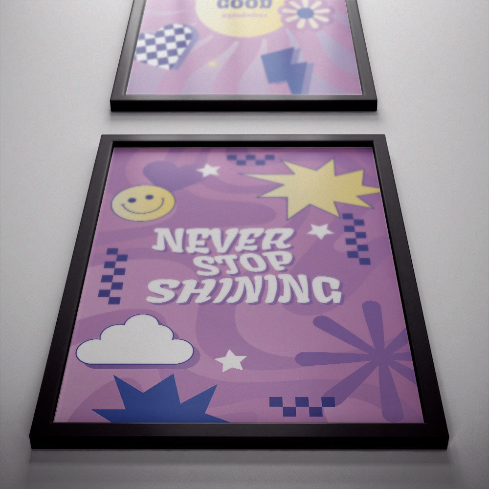 Never Stop Shining Poster