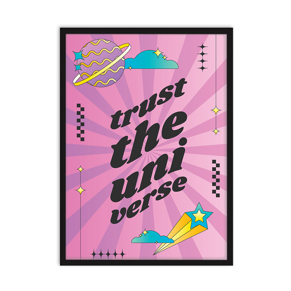 Trust The Universe Poster