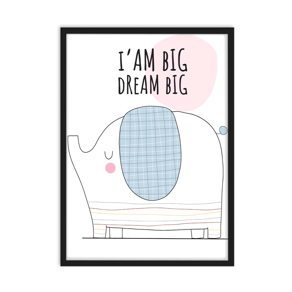 Dream Big Poster